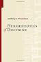 Hermeneutics of Doctrine Hermeneutics of Doctrine