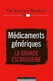 acheter livre occasion Médicaments génériques : la grande escroquerie
