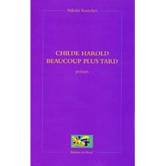 Childe Harold beaucoup plus tard