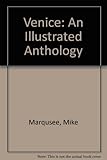 Venice : an illustrated anthology