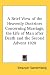 A Brief View of the Heavenly Doctrines Concerning Marriage, the Life of Man After Death and the Second Advent 1828