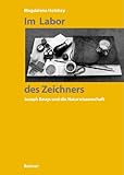 Im Labor des Zeichners: Joseph Beuys und die Naturwissenschaft