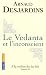A la recherche du soi : Volume 3, Le Vedanta et l'inconscient