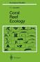 Coral Reef Ecology (Ecological Studies)
