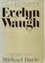 The Diaries of Evelyn Waugh