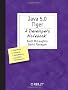 Java 5.0 Tiger: A Developer's Notebook