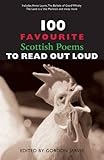 100 favourite Scottish poems to read out loud