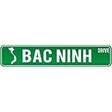 New  Bac Ninh Drive - Sign / Signs  Vietnam Street Sign City