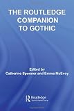 The Routledge Companion to Gothic (Routledge Companions)