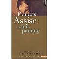 Fran�ois d'Assise : La joie parfaite
