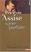 François d'Assise : La joie parfaite