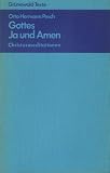 Gottes Ja und Amen - Christusmeditationen. - Otto Hermann Pesch