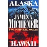 Alaska and Hawaii (Two Complete Novels)