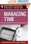 Managing Time: Expert Solutions to Everyday Challenges (Pocket Mentor)