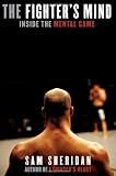 The Fighters Mind: Inside the Mental Game