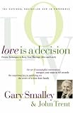 Books : Love Is A Decision