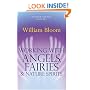 Working with Angels, Fairies and Nature Spirits