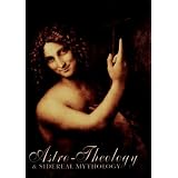 Astro-TheologyandSiderealMythology