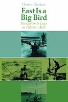East is a Big Bird: Navigation and Logic on Puluwat Atoll