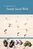 An Introduction to Family Social Work