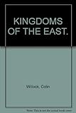 Kingdoms of the East