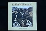 Kyffin Williams R.A. : catalog ar gyfer arddangosfa adolygol = a catalogue for a retrospective exhibition