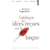 Catalogue des id�es re�ues sur la langue