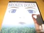 Broken Dolls & Helter Skelter