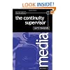 Continuity Supervisor, Fourth Edition (Media Manuals)
