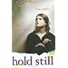 Hold Still