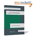 Praxis des Notfall- und Krisenmanagements im Sicherheitsbereich