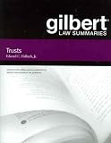 Gilbert Law Summaries on Trusts (Gilbert Law Summaries)
