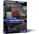 Adobe Flash CS4: Das umfassende Handbuch