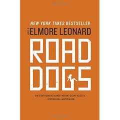 Road Dogs: A Novel