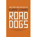 Road Dogs: A Novel