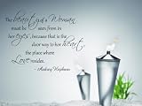 The Beauty Of A Woman Must Be Seen From In Her Eyes Audrey Hepburn Vinyl Wall Decal