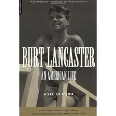 Burt Lancaster: An American Life