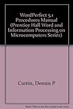 WordPerfect 5.1 procedures manual