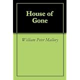 House of Gone