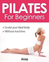 Pilates for Beginners Pilates for Beginners