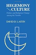 Hegemony and Culture: Politics and Change among the Yoruba