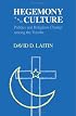 Hegemony and Culture: Politics and Change among the Yoruba