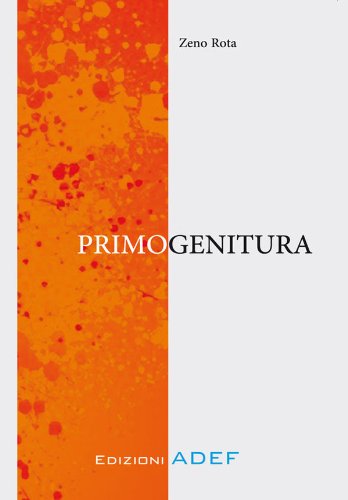 Primogenitura (Narrativa) (Italian Edition)