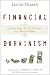 Books : Financial Darwinism: Create Value or Self-Destruct in a World of Risk