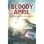 Bloody April: Slaughter in the Skies Over Arras, 1917 (Cassell Military Paperbacks)