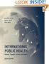 International Public Health: Diseases, Programs, Systems and Policies