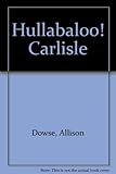 Hullabaloo! Carlisle