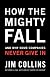 How The Mighty Fall