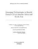 Emerging Technologies to Benefit Farmers in Sub-Saharan Africa and South Asia