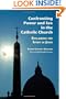 Confronting Power and Sex in the Catholic Church